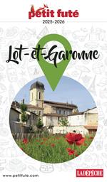 Guide Lot-et-garonne 2025 Petit Futé
