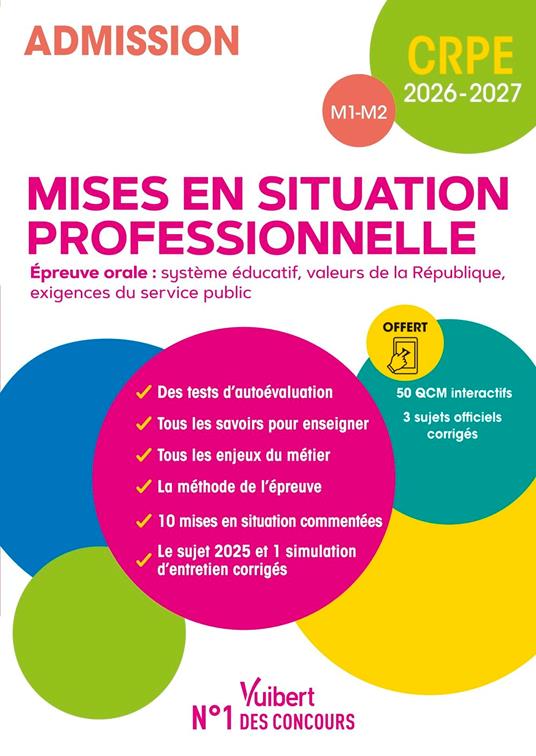 CRPE 2026-2027 - Mises en situation professionnelles (M1 et M2) - Epreuve orale d'entretien