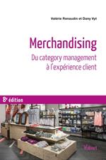 Merchandising : Du category management à l’expérience client