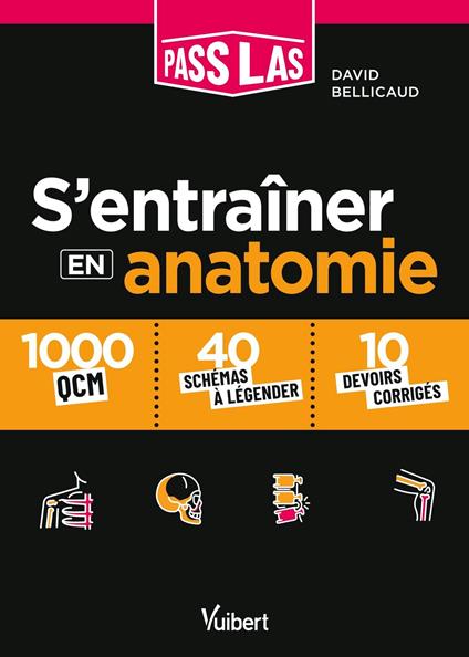 S'entrainer en anatomie PASS et LAS