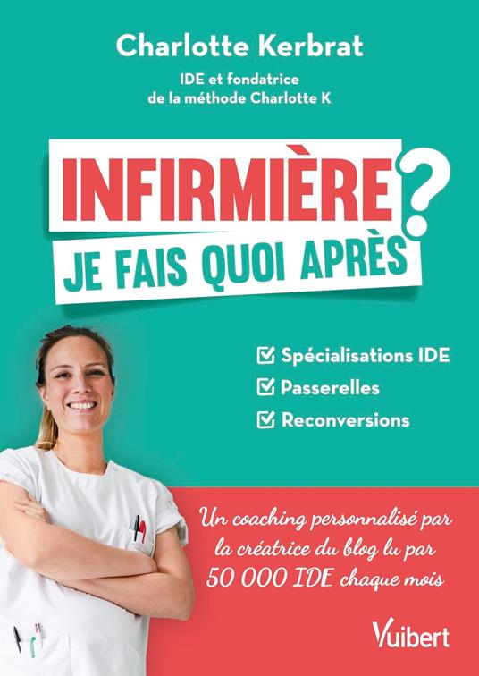 Infirmière : je fais quoi après ?