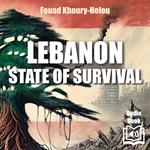 LIBAN, State of survival