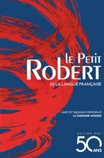 Le petit Robert de la langue française 2018