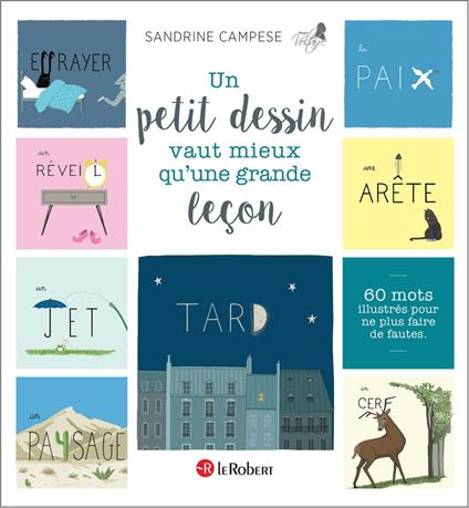 Un petit dessin vaut mieux qu'une grande leçon - À partir de 7 ans - Sandrine Campese - ebook