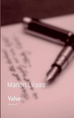 Valse: Volume 2 - Manon Lilaas - cover