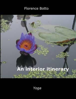 An Interior Itinerary - Florence Botto - cover
