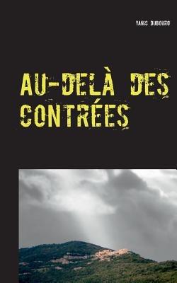Au-delà des contrées - Yanic Dubourg - cover