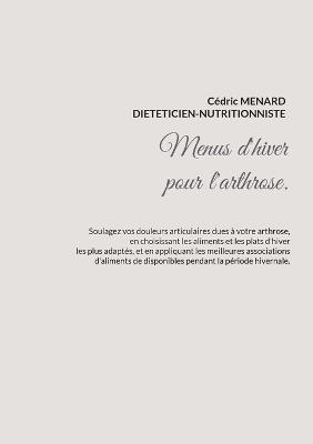 Menus d'hiver pour l'arthrose. - Cédric Menard - cover