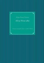 All my Worst-seller: Oeuvre complete Tome 1 (2013-2015)