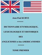 Dictionnaire Etymologique des Anglicismes et des Américanismes