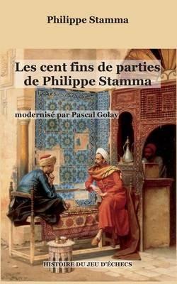 Les cent fins de parties de Philippe Stamma - Philippe Stamma - cover