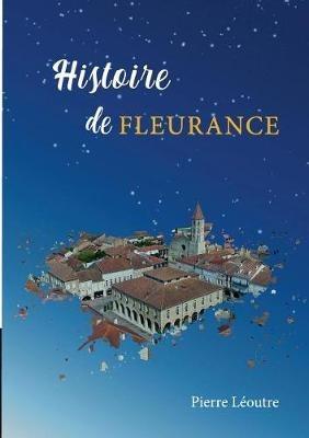 Histoire de Fleurance - Pierre Léoutre - cover