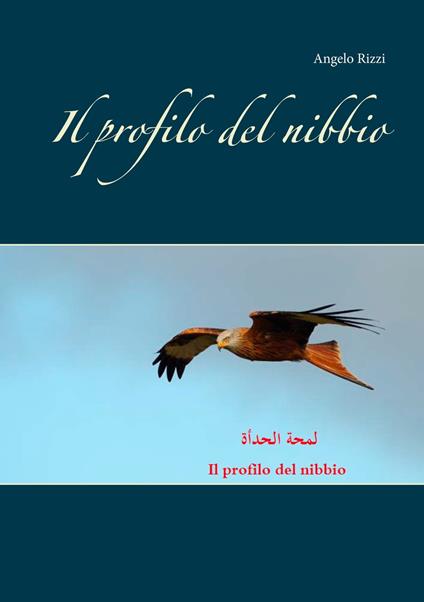 Il profilo del nibbio - Angelo Rizzi - ebook