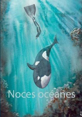 Noces oceanes - Anne Merville - cover