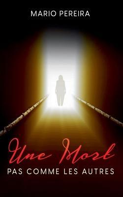 Une Mort Pas Comme Les Autres - Mario Pereira - cover