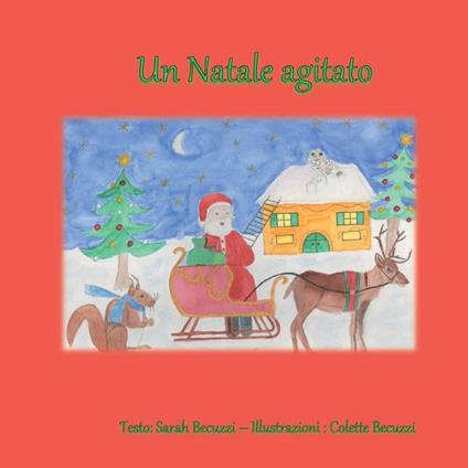 Un Natale agitato - Sarah Becuzzi - ebook