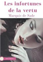 Les infortunes de la vertu: Un conte philosophique du Marquis de Sade (texte intégral)