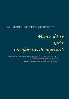 Menus d'été après un infarctus du myocarde - Cédric Menard - cover