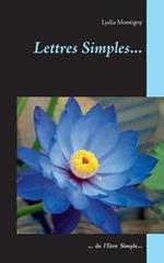 Lettres simples...: ... de l'être simple