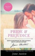 Pride and Prejudice: The Jane Austen's Literary Masterpiece:200th Anniversary of Jane Austen's death Limited Edition