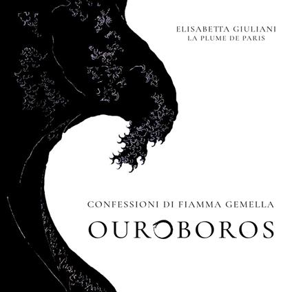 Ouroboros - La Plume de Paris - ebook