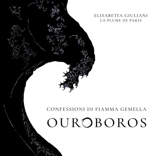 Ouroboros - La Plume de Paris - ebook