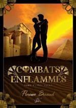 Combats Enflammés - Tome 3: Feu sacré