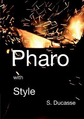 Pharo with Style - Stéphane Ducasse - cover