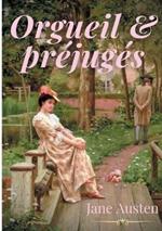 Orgueil et préjugés: un roman sentimental historique de Jane Austen