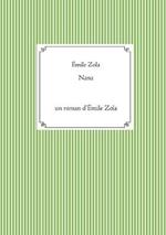 Nana: un roman d'Emile Zola (texte integral