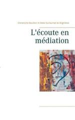 L'écoute en médiation
