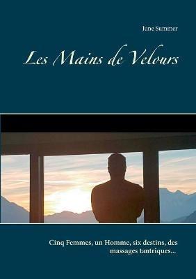 Les Mains de Velours - June Summer - cover