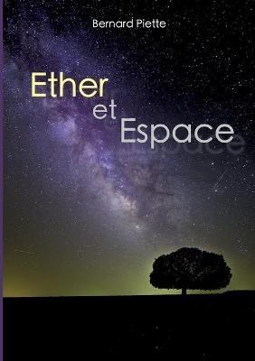 Ether et Espace - Bernard Piette - cover