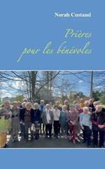 Prieres pour les benevoles