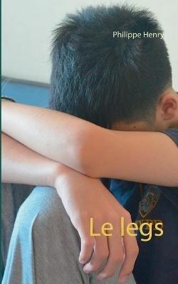 Le legs - Philippe Henry - cover