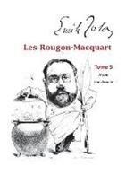 Les Rougon-Macquart: Tome 5 Nana, Pot-Bouille