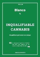 Inqualifiable cannabis - Pascal Drampe - cover