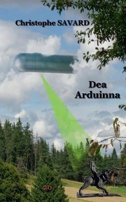 Dea Arduinna - Christophe Savard - cover