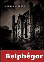 Belphegor: Roman policier historique