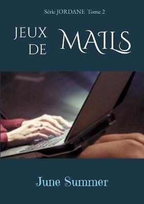 Jeux de Mails - June Summer - cover