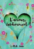 L'amour, evidemment ! - June - cover