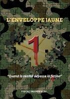 L'enveloppe jaune - Pascal Drampe,J M - cover