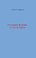 Une poignee de petales: au coeur de l'hopital - Emmanuelle Dupinoat - cover