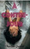 A Contre-Jour