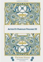 Actes Et Paroles: Volume 3