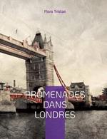 Promenades dans Londres: une etude de sociologie urbaine par l'une des pionniere du mouvement feministe