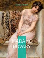 Madame Bovary: Moeurs de province