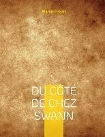 Du cote de chez Swann: A la recherche du temps perdu - Marcel Proust - cover