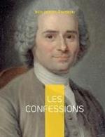 Les Confessions: Une autobiographie