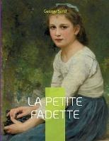 La Petite Fadette: Le roman-champêtre de George Sand - George Sand - cover